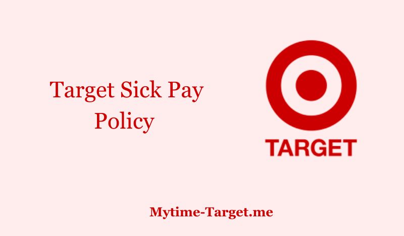 Target Sick Pay Policy