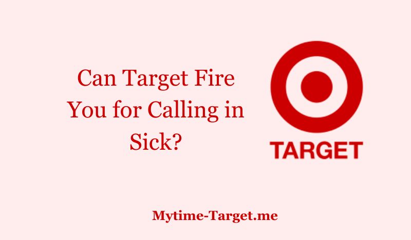 Can Target Fire You for Calling in Sick